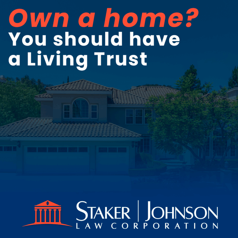 If you own a home in California, you should strongly consider a living trust.
