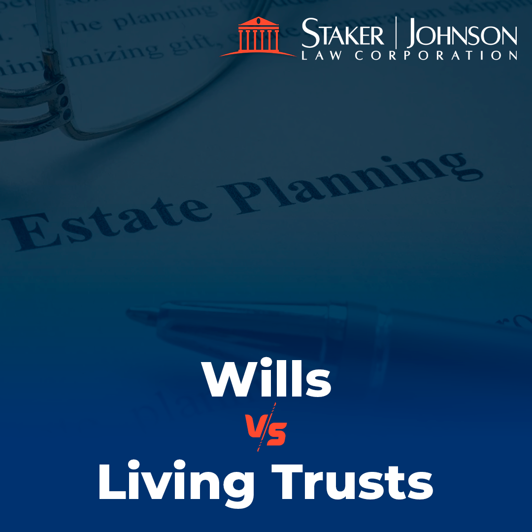 Living Trusts vs Wills in California, an essential comparison guide