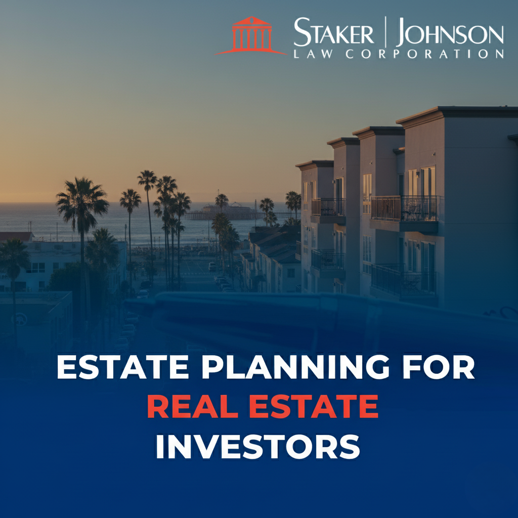 estate planning law for CA property investors